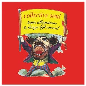 5for$20🟢CD - Collective Soul - Hints allegations and things left unsaid